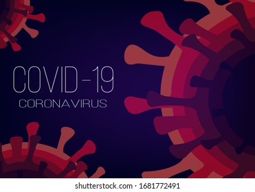 Creative (Coronavirus -2019-nCoV ) Banner Word ,Vector illustration. Novel Coronavirus. danger vector illustration.Spread of the novel coronavirus Background. Corona virus icon. influenza pandemic.