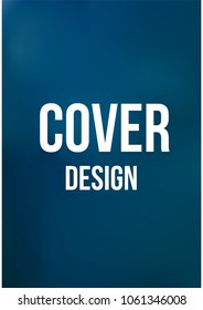 Creative Cover Page. Vector Layout for Leaflets. Blurred Decorative Creative Color Page in Abstract Style with Text Box. Vector Pattern for Posters. Nice A4 Color Sample.