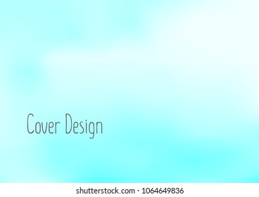 Creative Cover Page. Vector Layout for Leaflets. Blurred Decorative Creative Color Page in Abstract Style with Text Box. Vector Pattern for Posters. Nice A4 Color Sample.