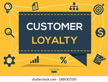 Creative (customer loyalty) Banner Word with Icons, Vector illustration.
