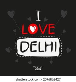Creative Delhi text, Can be used for stickers and tags, T-shirts, invitations, vector illustration.