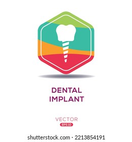 Creative (Dental Implant) Icon ,Vector sign.