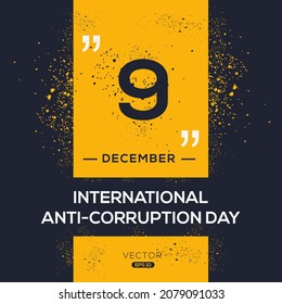 Creative design for (International Anti-Corruption Day), 9 December, Vector illustration.