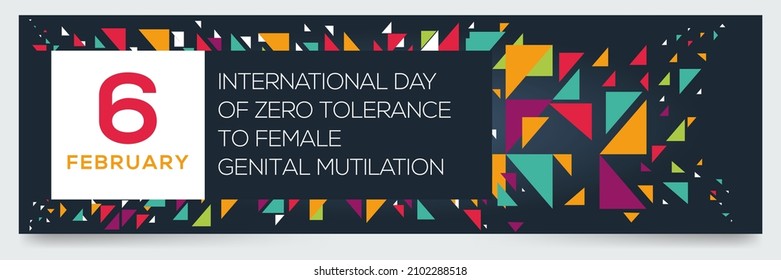 Creative design for (International Day of Zero Tolerance to Female Genital Mutilation), 6 February, Vector illustration.