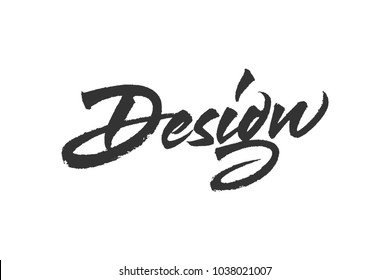 Creative design lettering. Vector inscription with brush texture. Hand drawn typography