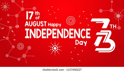Creative design Special Happy Independence Indonesia 73th with red and white color background design eps 10