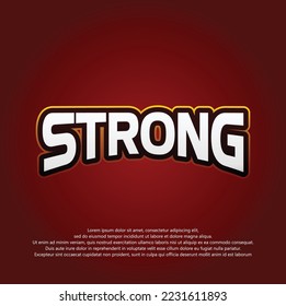 creative design "Strong" text effect vector illustration