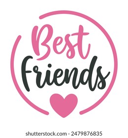 Creative Design Template: Vector Illustration of Best Friends Text