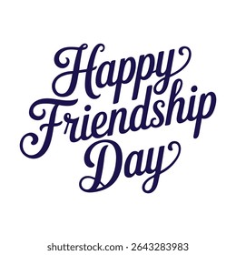 Creative Design Template: Vector Illustration of Happy Friendship Day Text
