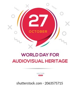 Diseño creativo para (Día Mundial del Patrimonio Audiovisual), 27 de octubre, Ilustración vectorial.