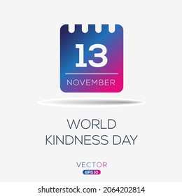 Creative design for (World Kindness Day), 13 November, Vector illustration.