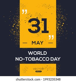 Diseño creativo para (Día Mundial sin Tabaco), 31 de mayo, ilustración vectorial