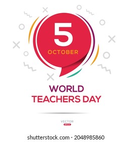 Creative design for (World Teachers Day), 5 October, Vector illustration.