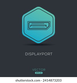 Creative DisplayPort Icon, Vector sign.