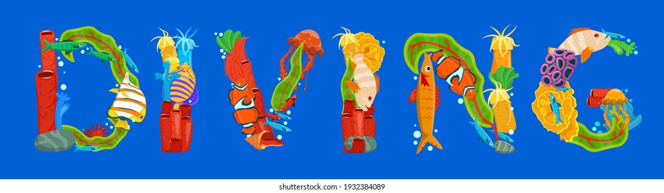 Creative diving lettering. Unique letters made from fish, seaweed, corals and other sea inhabitants. Horizontal typography poster. Colorful cartoon flat style. Graphic design. Vector illustration