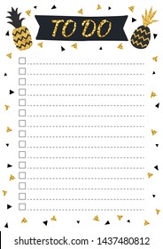 Creative to do list with gold glitter pineapples in scandinavian style. Stylish fashion organizer and schedule, black and gold color. Planner template for print, wedding, school. Vector illustration.