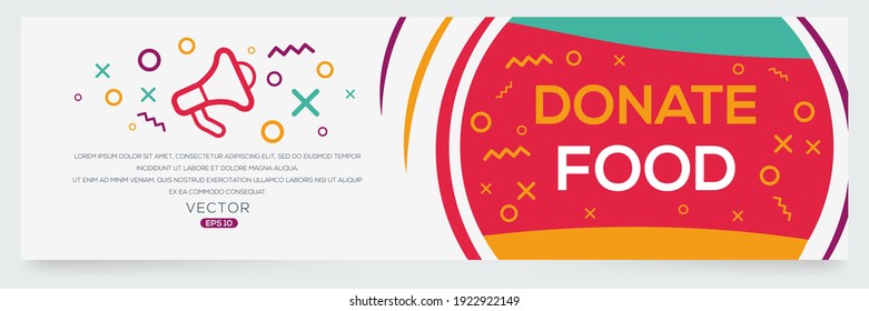 Creative (donate food) text written in speech bubble ,Vector illustration.