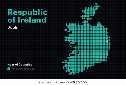 Creative Dotted Map of Respublic
of Ireland with capital Dublin. Soft Square dots