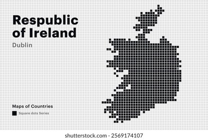 Creative Dotted Map of Respublic
of Ireland with capital Dublin. Square dots