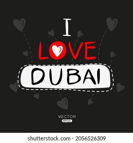 Creative Dubai lettering, Can be used for stickers and tags, T-shirts, invitations, vector illustration.