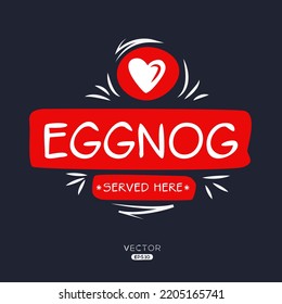 Creative (Eggnog) drink, Eggnog sticker, vector illustration.