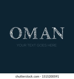 Creative English calligraphy , Shaped by Arabic Calligraphy Letters , Vector illustration design ( Oman )