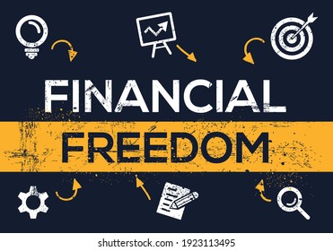 Creative (financial freedom) Banner Word with Icon ,Vector illustration.
