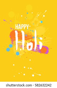 Creative Flyer, Banner or Pamphlet design for Indian Festival of Colours, Happy Holi celebration. Dirty artistic elements