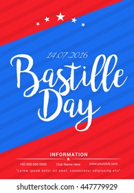 Creative flyer or poster for the French National Day.Happy Bastille Day.