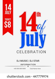 Creative flyer or poster for the French National Day.Happy Bastille Day.