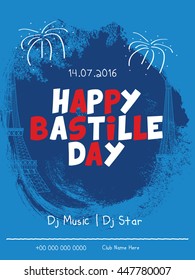 Creative flyer or poster for the French National Day.Happy Bastille Day.