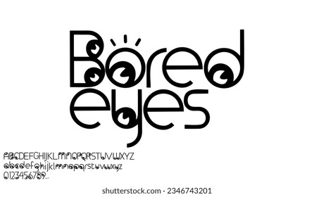 creative font design,alphabet,number,vector and eyes elements