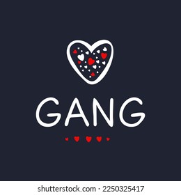 Creative (Gang) name, Vector illustration.