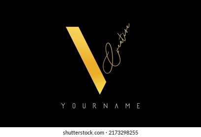 Creative golden V logo with cuts and handwritten text concept design. Letter with geometric design. Vector Illustration with letter and creative cut.