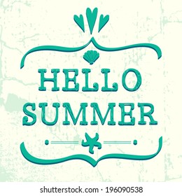 Creative graphic message for travel summer vacation design. Hand drawn lettering in text box made of curved brackets on light grunge background.