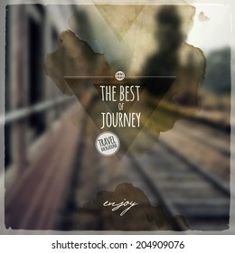 Creative graphic message for your travel design.Vector blurred background