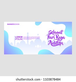 creative greeting card or banner design with calligraphy of selamat hari raya aidil fitri, malay or indonesian words translation.