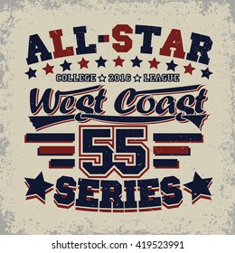 Creative grunge t-shirt graphic design, all-star league print stamp, vintage sport typography emblem or label, vector