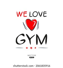 Creative gym lettering, Can be used for stickers and tags, T-shirts, invitations, vector illustration.