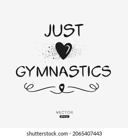 Creative Gymnastics lettering, Can be used for stickers and tags, T-shirts, invitations, vector illustration.