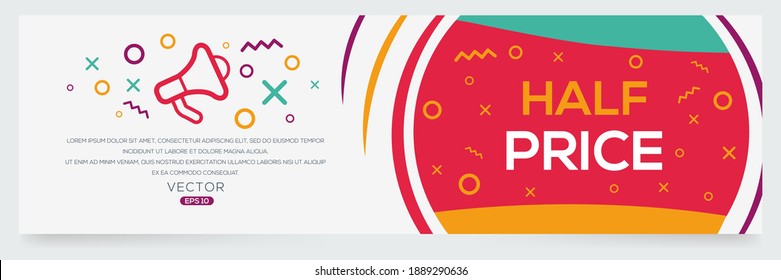 Creative (half price) text written in speech bubble ,Vector illustration.
