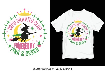 Diseño creativo de la camiseta de Halloween con una silueta de bruja voladora en una escoba con luna, corona y Elementos decorativos. Tipografía de estilo de insignia con la frase Defy Gravity Club: con tecnología rosa y verde. Ilustración vectorial de alta calidad ideal para prendas de Halloween, moda con temática de brujas, Mercancía de Impresión a la carta y uso comercial de stock.