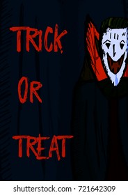 Creative hand drawn card for Halloween holidays. Trick or treat, Lettering text with scary dracula. Goods for Invitation, flyer, party poster. Vector.
