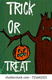 Creative hand drawn card for Halloween holidays. Trick or treat, Lettering with scary tree. Goods for Invitation, flyer, party poster. Vector.