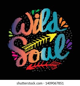 Creative hand drawn lettering Wild Soul.