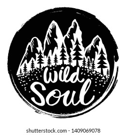 Creative hand drawn lettering Wild Soul.