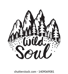 Creative hand drawn lettering Wild Soul.