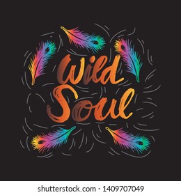 Creative hand drawn lettering Wild Soul.