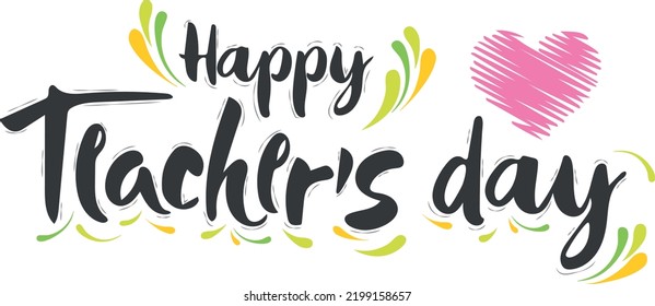 Creative Hand Lettering Text Happy Teachers Stock Vector (Royalty Free ...