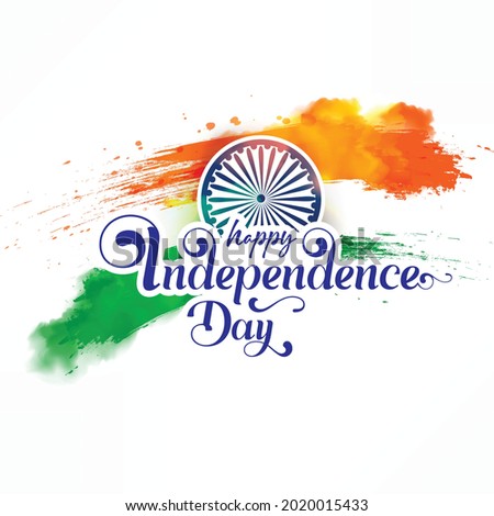 Creative Hand Lettering Text "Happy Independence Day" or Calligraphy on Beautiful Tri Color National Flag Abstract Background.